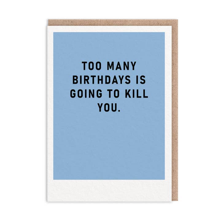 Carte trop d'anniversaires