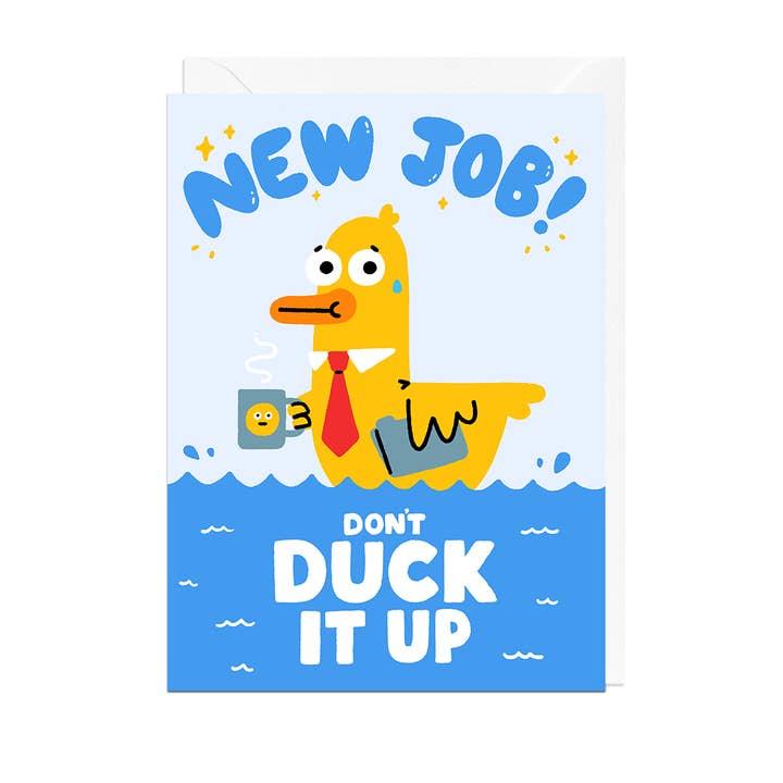 Kaart New Job Don't Duck It Up