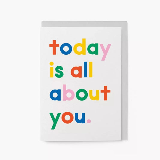 Kaart Today Is All About You