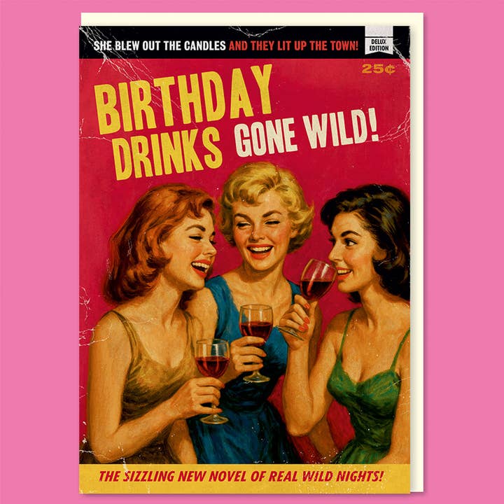 Kaart Birthday Drinks Gone Wild