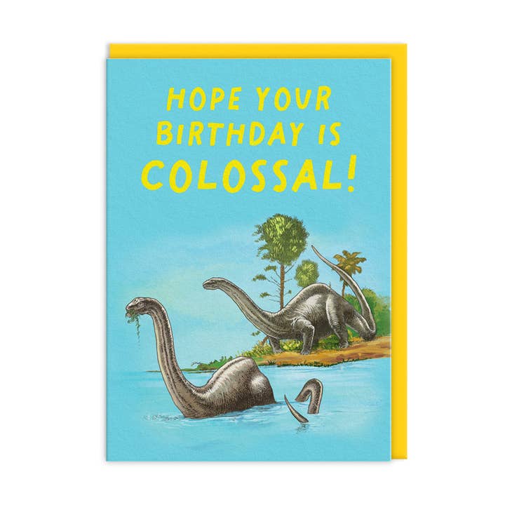Carte J'espère que votre anniversaire est colossal
