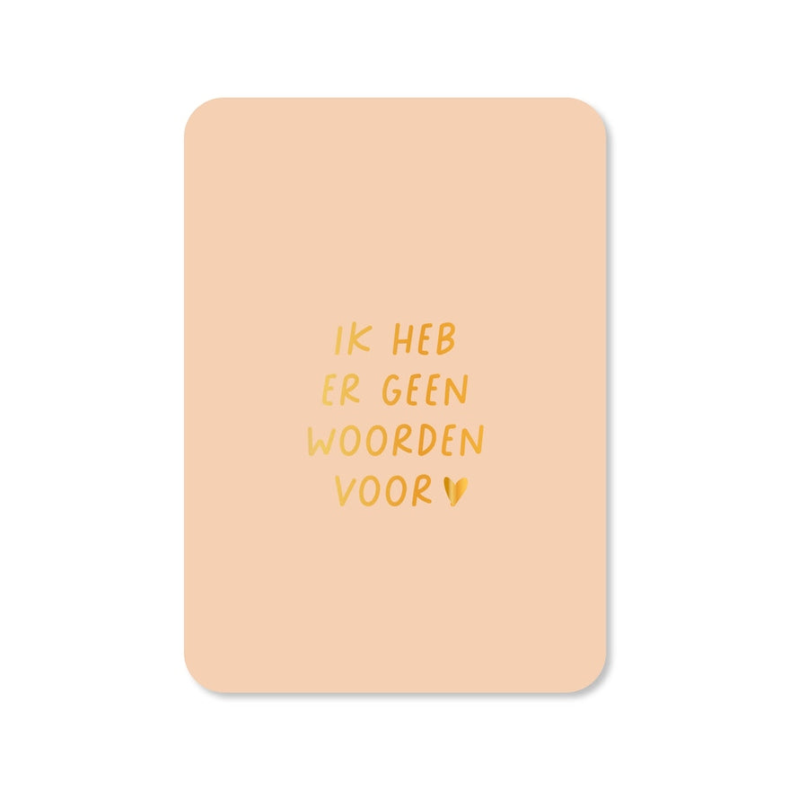 Kaart Ik Heb Er Geen Woorden Voor