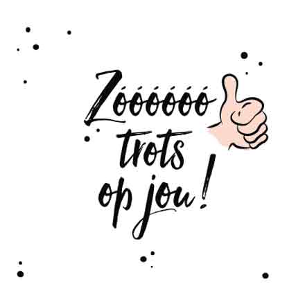 Kaart Zoooooo Trots Op Jou!