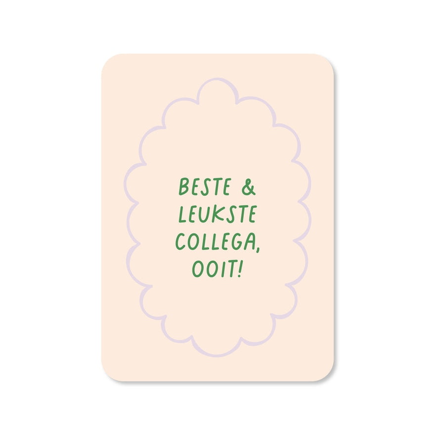 Kaart Beste & Leukste Collega, Ooit!