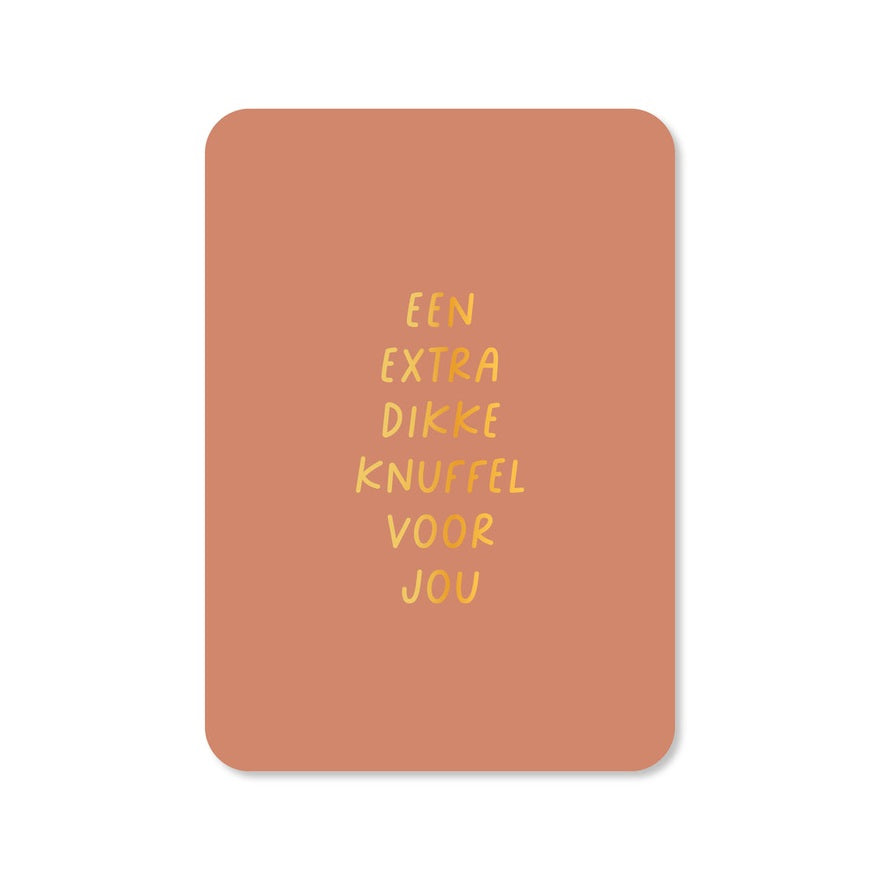 Kaart Een Extra Dikke Knuffel Voor Jou