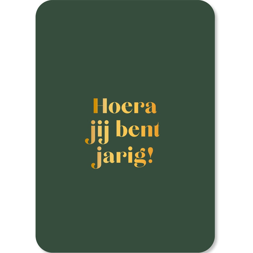 Kaart Hoera Jij Bent Jarig