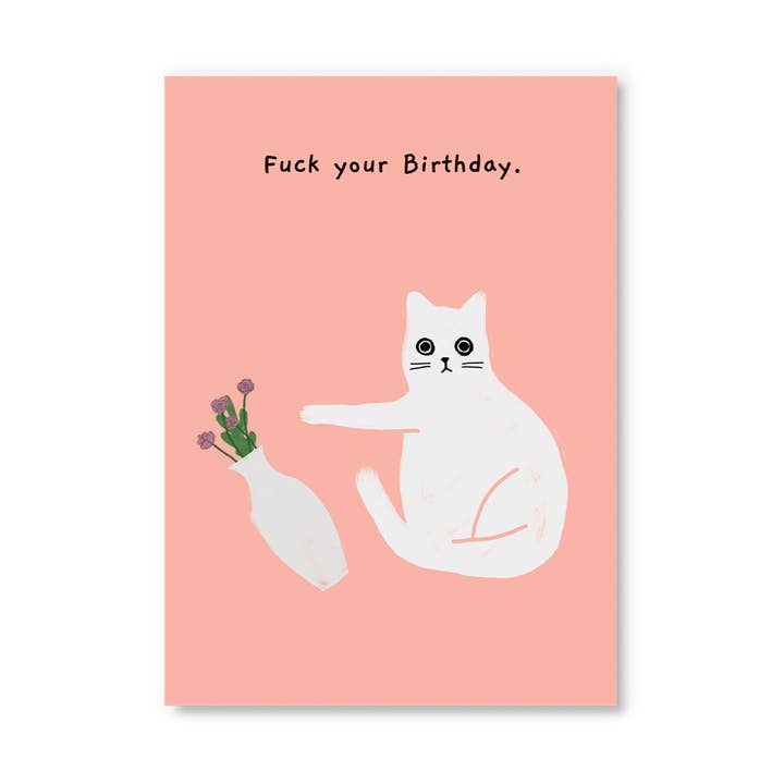 Kaart Fuck Your Birthday