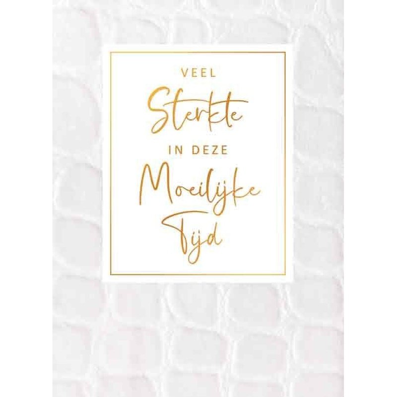 Kaart Veel Sterkte In Deze Moeilijke Tijd