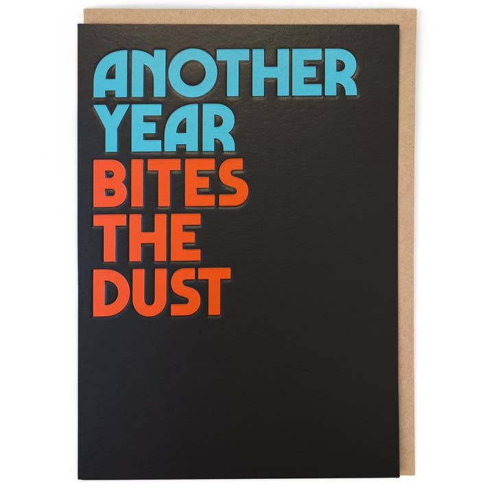 Kaart Another Year Bites The Dust