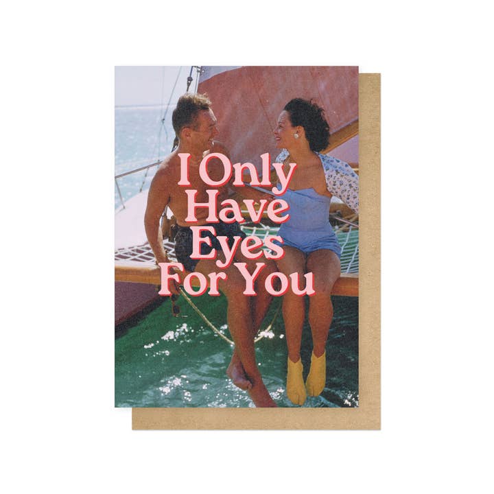 Kaart Only Have Eyes