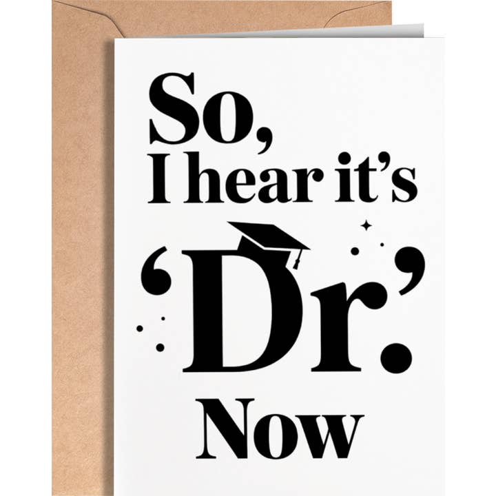 Kaart I Hear It's Dr. Now