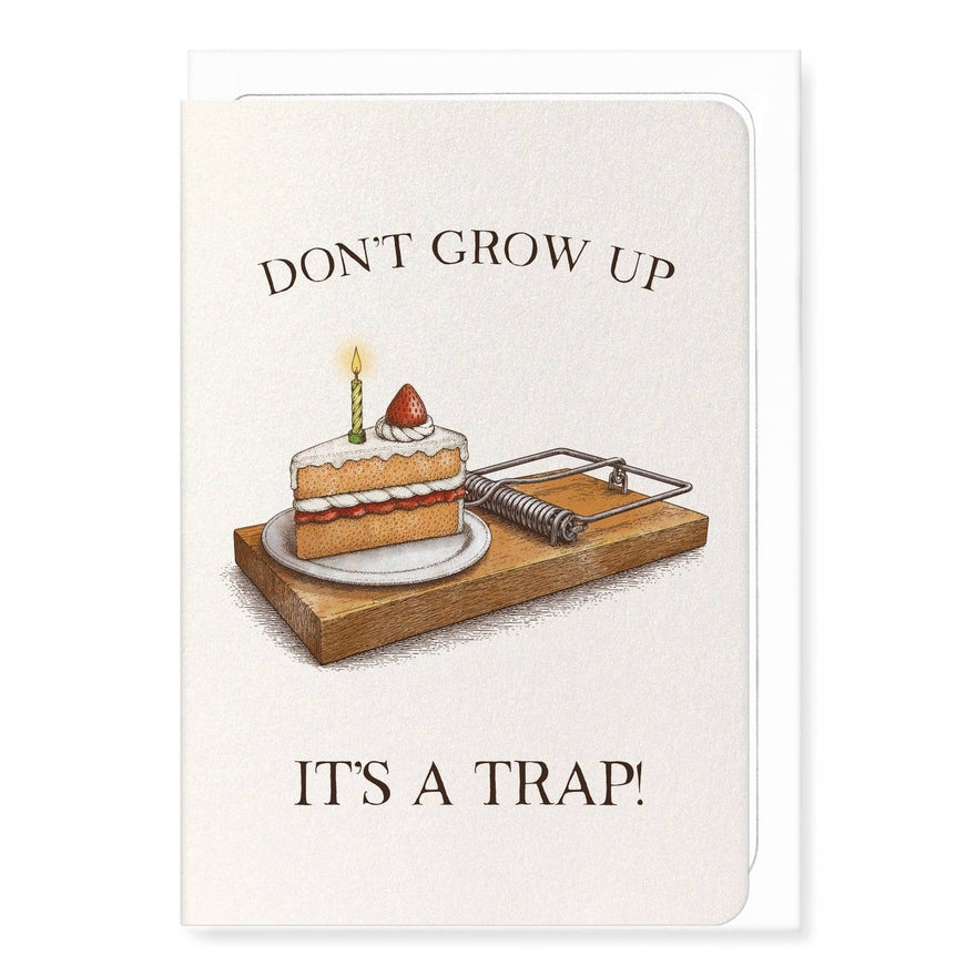 Kaart Don't Grow Up It's a Trap