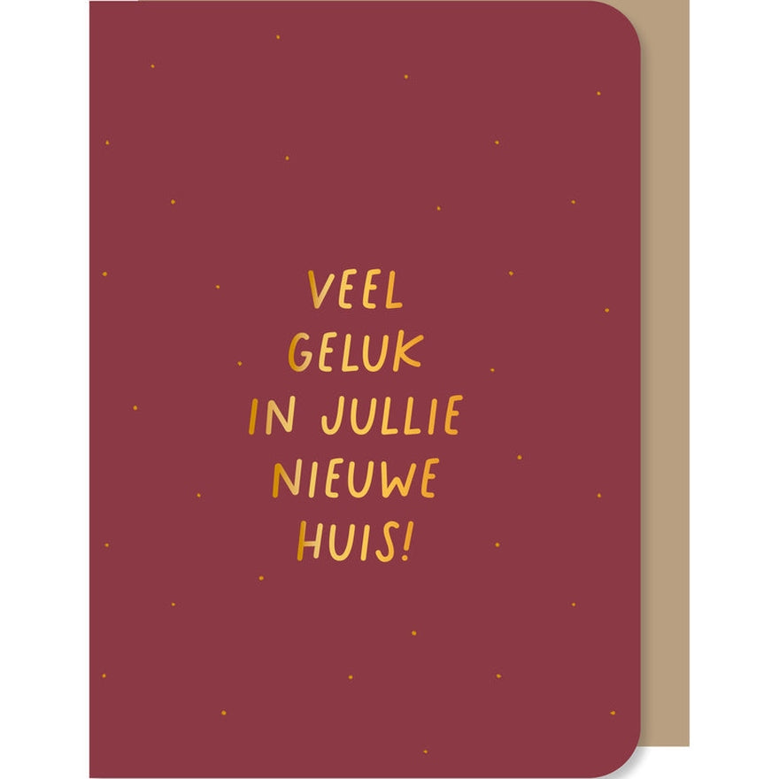 Kaart Veel Geluk In Jullie Nieuwe Huis