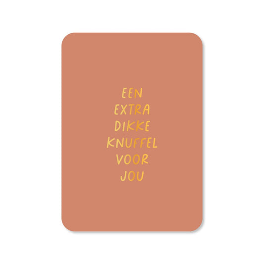 Kaart Een Extra Dikke Knuffel Voor Jou