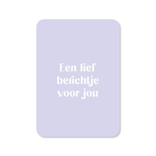 Kaart Een Lief Berichtje Voor Jou