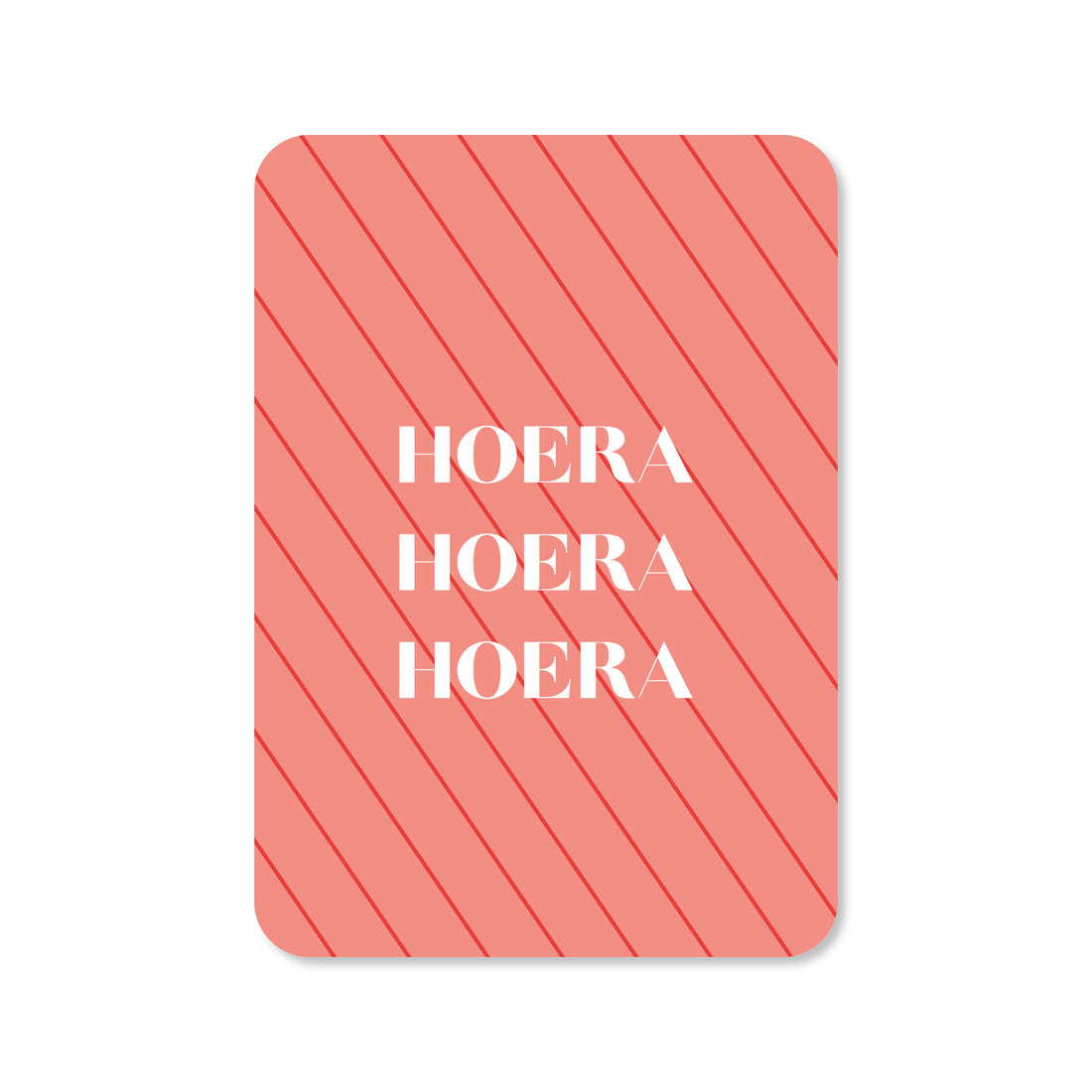 Kaart Hoera Hoera Hoera