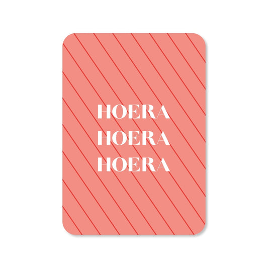 Kaart Hoera Hoera Hoera