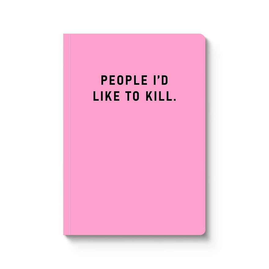 A5 Notitieboek People I'd Like To Kill