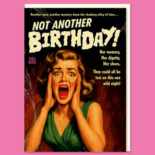 Kaart Not Another Birthday