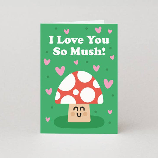 Kaart I Love You So Mush
