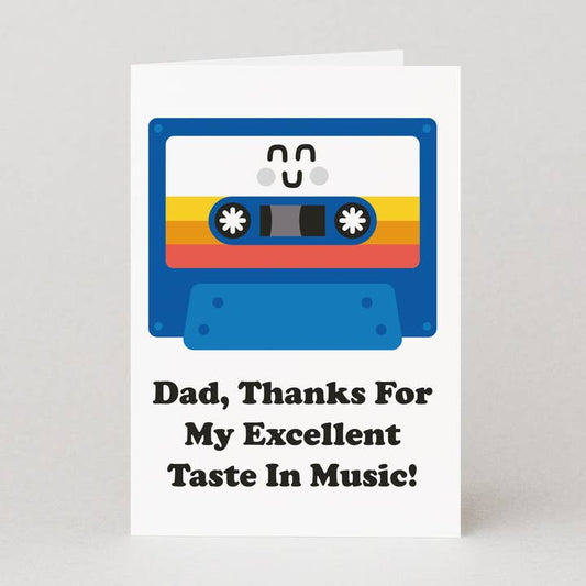Kaart Dad Taste In Music